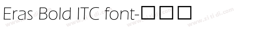 Eras Bold ITC font字体转换